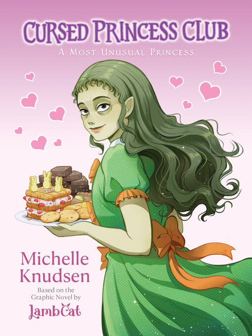 Title details for Cursed Princess Club Novel 1 by Michelle Knudsen - Available